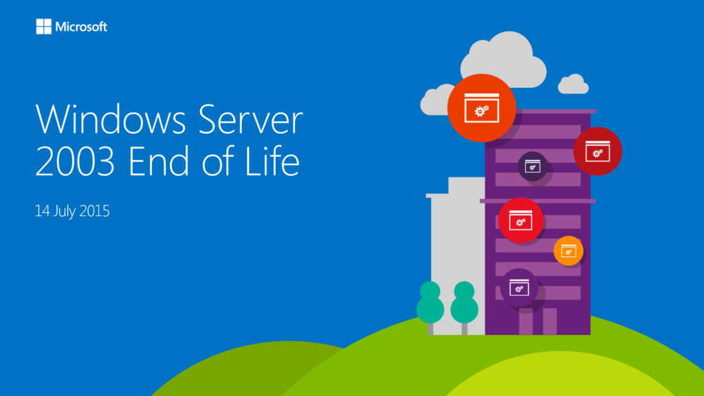 Microsoft windows server 2003 end of life 