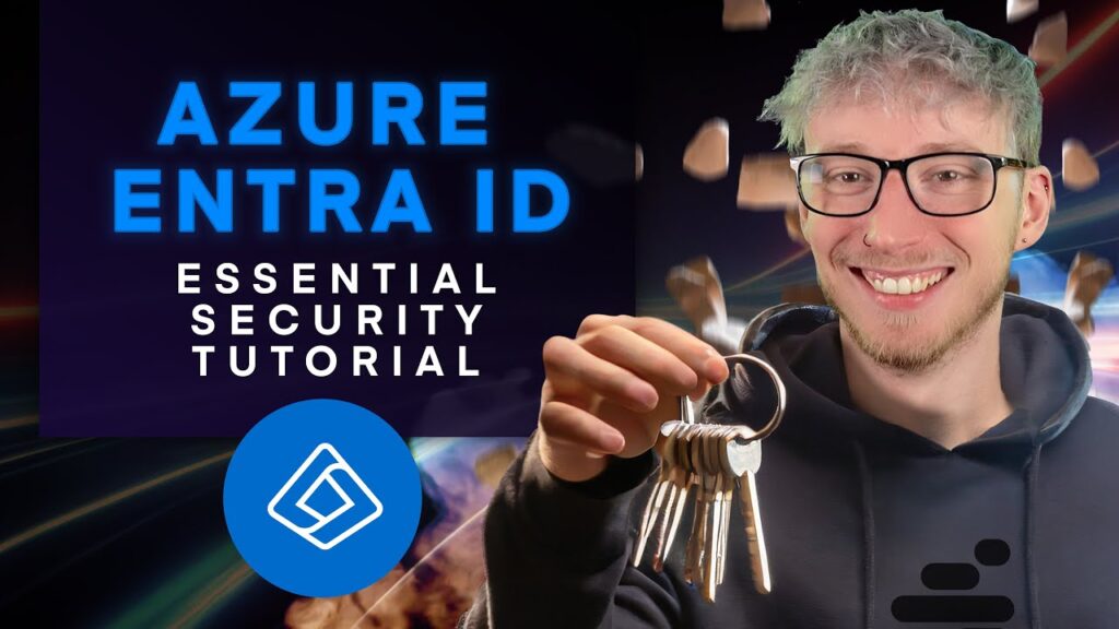 Azure Entra ID - essential security for Microsoft Azure